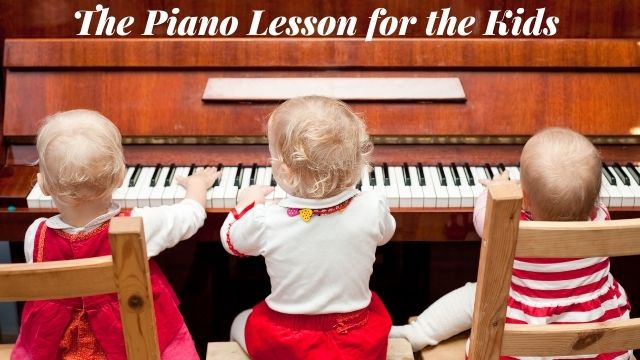 Piano Lesson for the Kids 2023