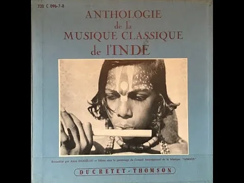 Anthology Of Indian Classical Music (UNESCO, 1955)