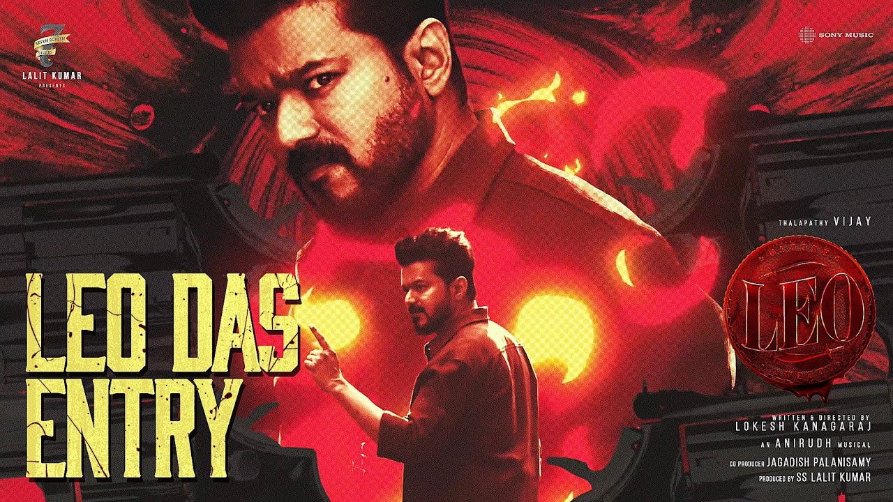 Leo Das Entry | LEO | Thalapathy Vijay | Lokesh Kanagaraj | Anirudh Ravichander