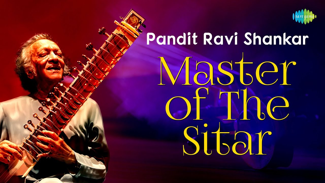 Pandit Ravi Shankar – Master of The Sitar | Indian Classical Instrumental Music | Audio Jukebox