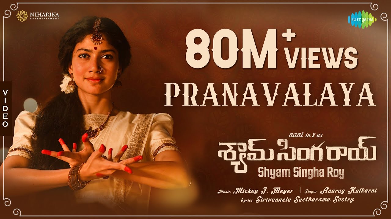 Pranavalaya – Video Song | Shyam Singha Roy (Telugu) | Nani, Sai Pallavi | Mickey J Meyer