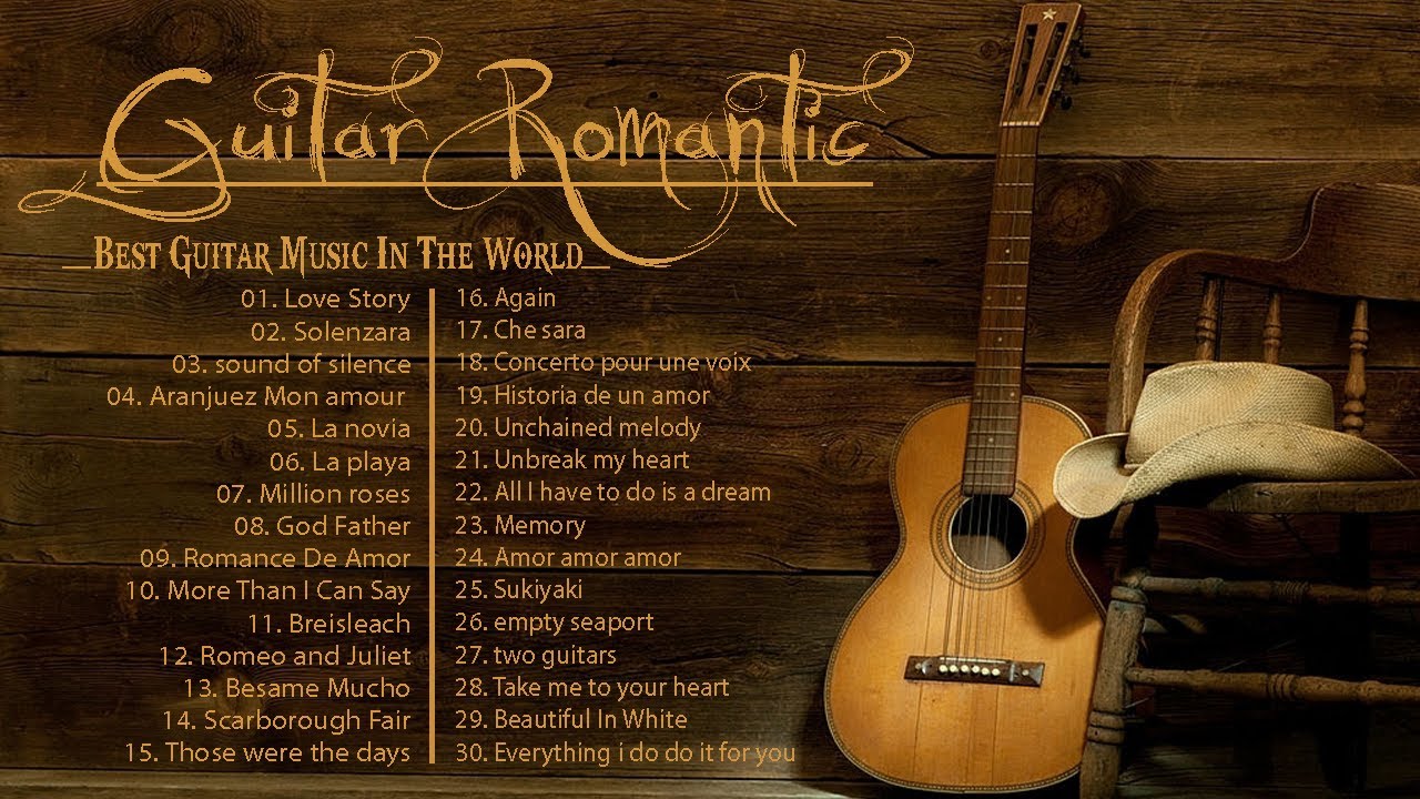 TOP 30 INSTRUMENTAL MUSIC ROMANTIC –  Soft Relaxing Romantic Guitar Music , Guitar Acoustic