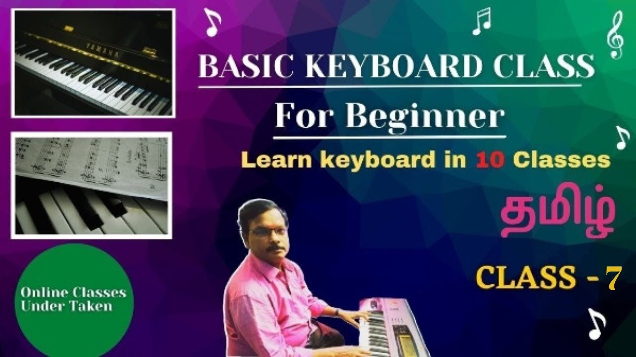 Keyboard Class for Beginners | Class 7 | Keyboard Lessons for Beginners |